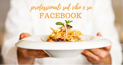 Perché il tuo ristorante deve essere su Facebook